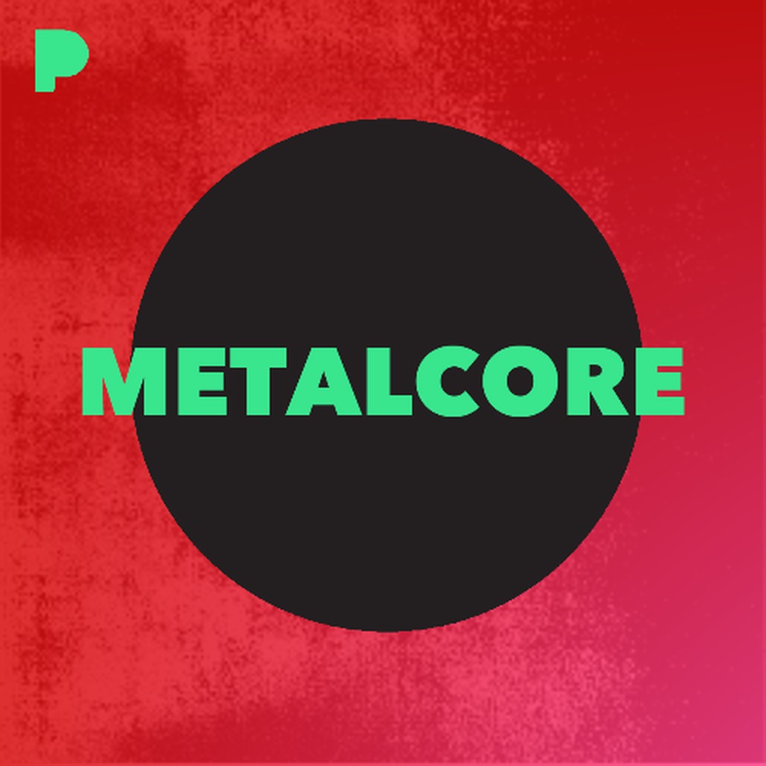 Metalcore Music - Listen to Metalcore - Free on Pandora Internet Radio