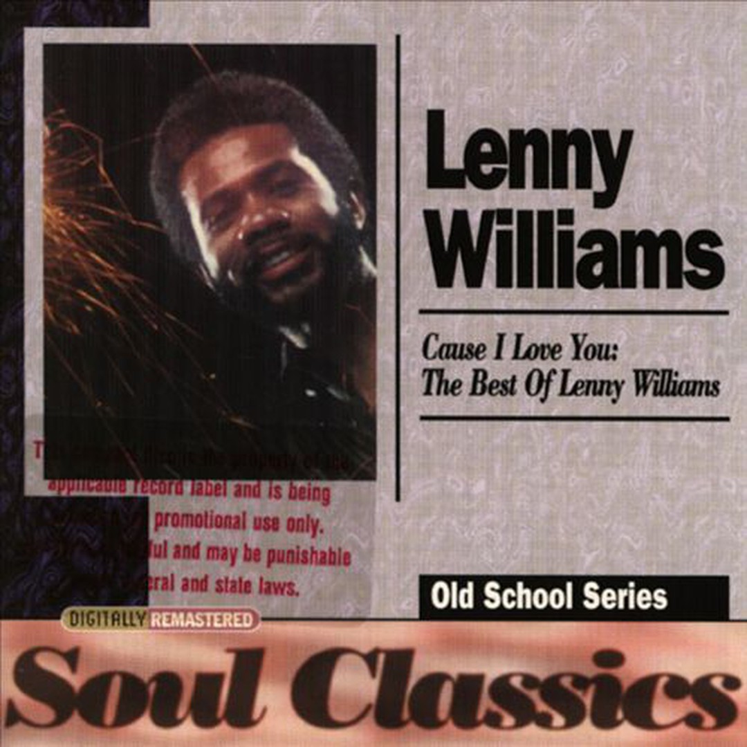 Cause I Love You By Lenny Williams On Pandora Radio Songs Lyrics