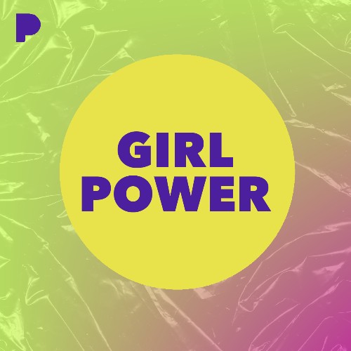 Girl Power Radio Listen to Unknown, Free on Pandora Radio