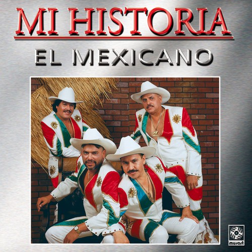 Mi Banda El Mexicano on Pandora | Radio, Songs & Lyrics